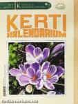 Kerti Kalendárium 2010. (nem teljes évfolyam)