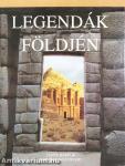 Legendák földjén