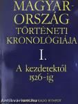 Magyarország történeti kronológiája I.