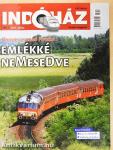 Indóház 2011. július