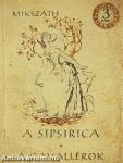 A sipsirica/A gavallérok