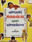 Népszerű mondókák nagy képeskönyve I.