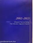 Válogatás Matolcsy György Heti Válaszban megjelent írásaiból 2002-2013