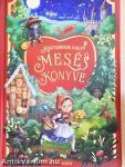Kisgyerekek nagy meséskönyve