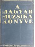 A magyar muzsika könyve