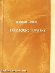 Brassbound kapitány megtérése/Caesar és Cleopatra/De profundis/Munka és hit