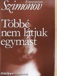 Többé nem látjuk egymást