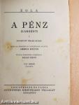 A pénz I-III.