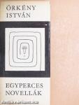 Egyperces novellák
