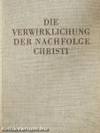 Die verwirklichung der nachfolge christi die pflichten gegen sich selbst und gegen den nächsten 1-2.