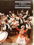 A Magyar Állami Népi Együttes