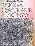 Biológiai gyakorlatok kézikönyve