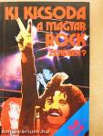 Ki kicsoda a magyar rockzenében?