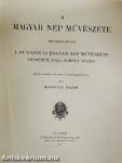 A magyar nép művészete IV.