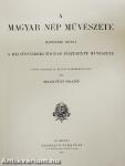 A magyar nép művészete III.