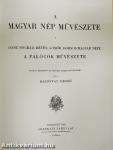 A magyar nép művészete V.