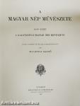 A magyar nép művészete I.