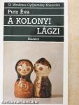 A kolonyi lagzi