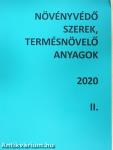 Növényvédő szerek, termésnövelő anyagok 2020. II.