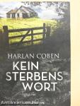 Kein Sterbenswort