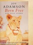 Born Free: The Full Story