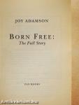 Born Free: The Full Story