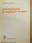 Szívességből a mediterránban