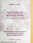 Múltidéző képeslapok Törökbálintról a 20. század első feléből