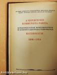 Az SZKP kongresszusainak, konferenciáinak és központi bizottsági plénumának határozatai II.