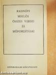 Radnóti Miklós összes versei és műfordításai