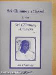 Sir Chinmoy válaszol 1.