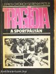 Tragédia a sportpályán 