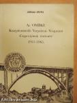 Az OMBKE Középdunántúli- Várpalotai- Veszprémi Csoportjának története 1955-1985
