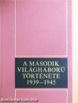 A második világháború története 1939-1945. 8.