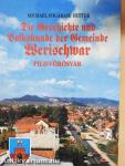 Die Geschichte und Volkskunde der Gemeinde Werischwar (dedikált példány)
