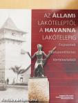 Az állami-lakóteleptől a Havanna-lakótelepig (dedikált példány)