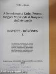 A kecskeméti Erdei Ferenc Megyei Művelődési Központ első évtizede (dedikált példány)