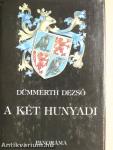A két Hunyadi