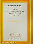 Levedi törzsszövetségétől Szent István államáig