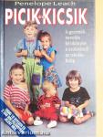 Picik és kicsik