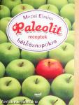 Paleolit receptek hétköznapokra