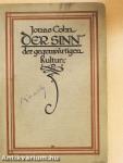 Der Sinn der gegenwärtigen Kultur