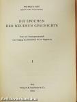 Die Epochen der Neueren Geschichte I.