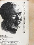 Fiesta/Búcsú a fegyverektől
