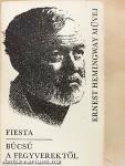 Fiesta/Búcsú a fegyverektől