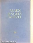 Karl Marx és Friedrich Engels művei 20.