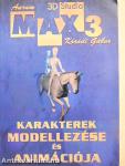 3D Studio Max 3 - Karakterek modellezése és animációja