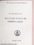 Magyar nyelv III.
