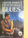Ezüst félhold blues