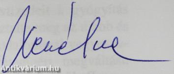 Ideje a rombolásnak (dedikált példány)